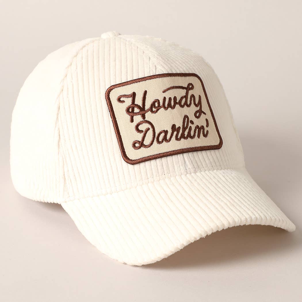 Howdy Darlin' Embroidery Patch Corduroy Cap: Black / ONE SIZE