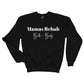Mamas Rehab Sweatshirts
