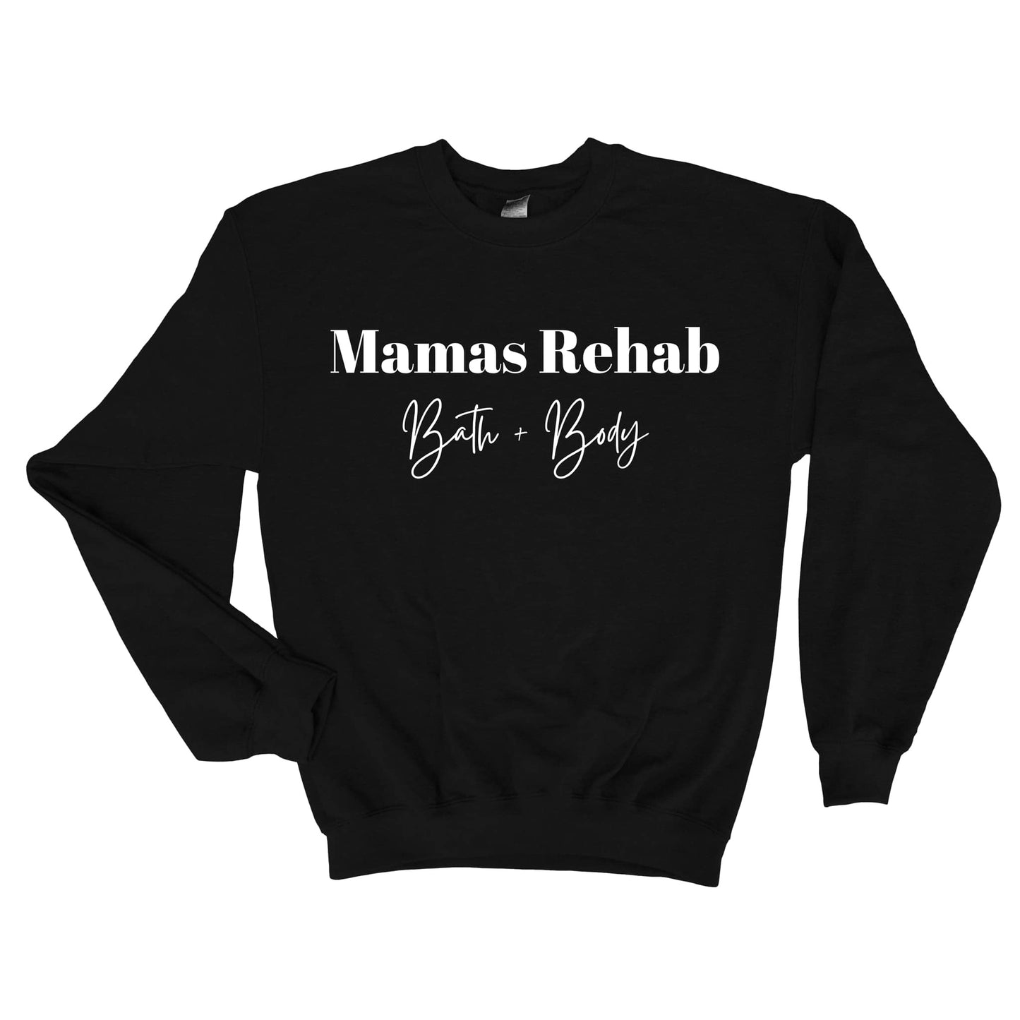 Mamas Rehab Sweatshirts