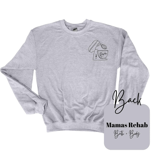 Mamas Rehab Sweatshirts