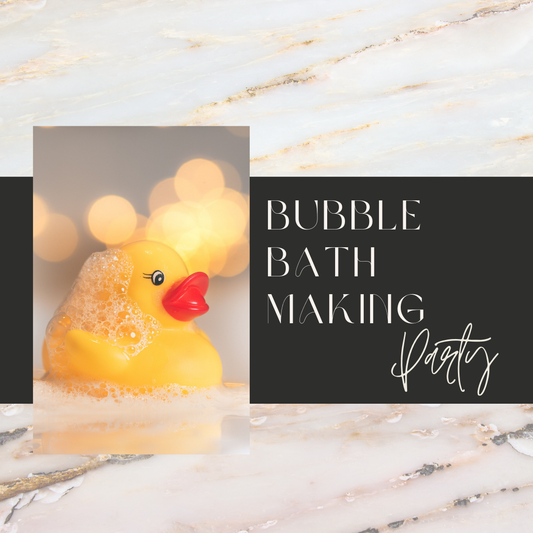 Bubble Bath Making (Ages 6-14)